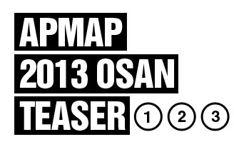 APMAP 2013 OSAN TEASER